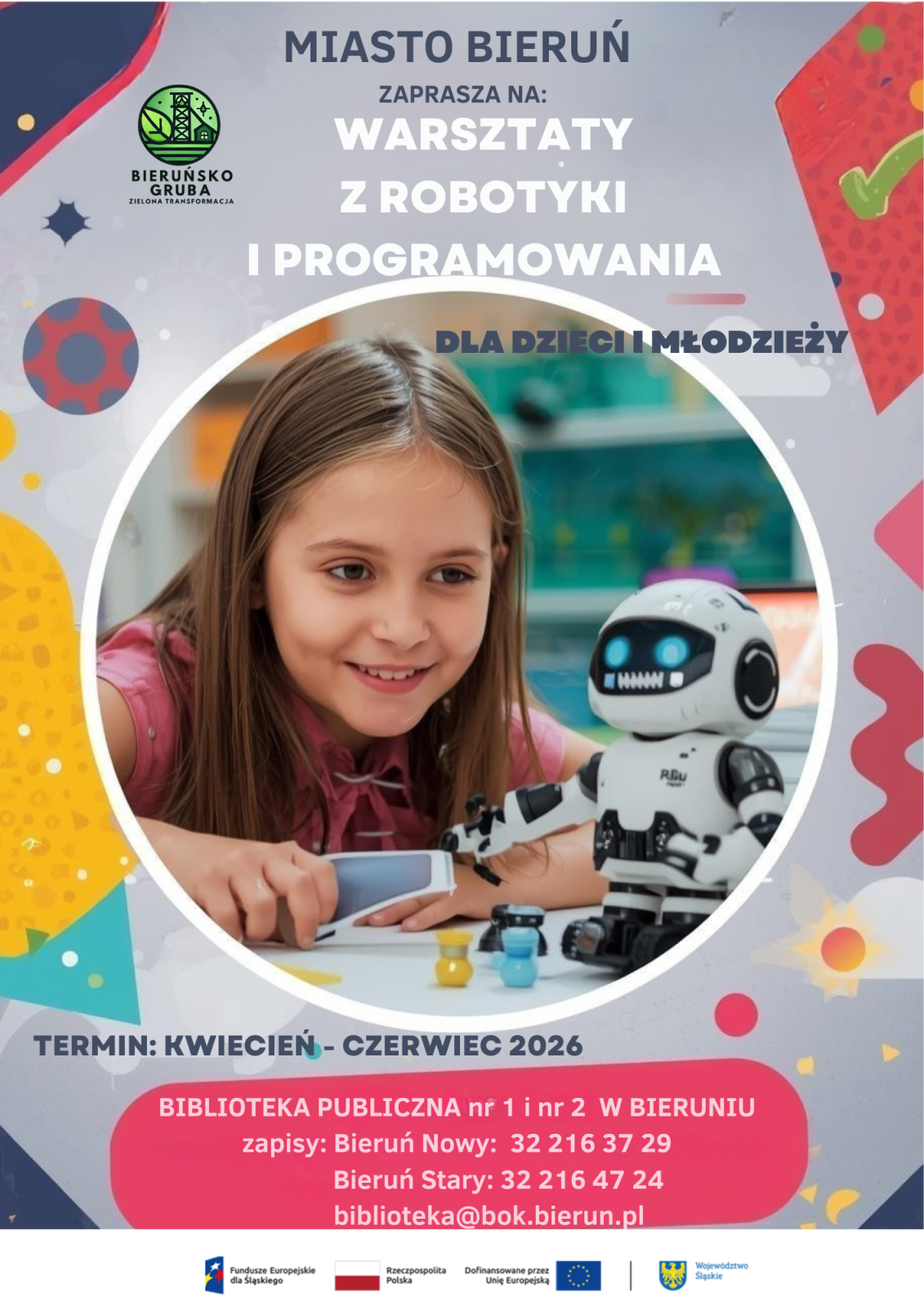 plakat warsztaty z robotyki i programowania dla dzieci i młodzieży termin kwiecień czerwiec 2025 kontakt biblioteka publiczna nr 1 i 2 w Bieruniu